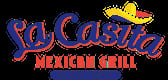 La Casita Mexican Grill